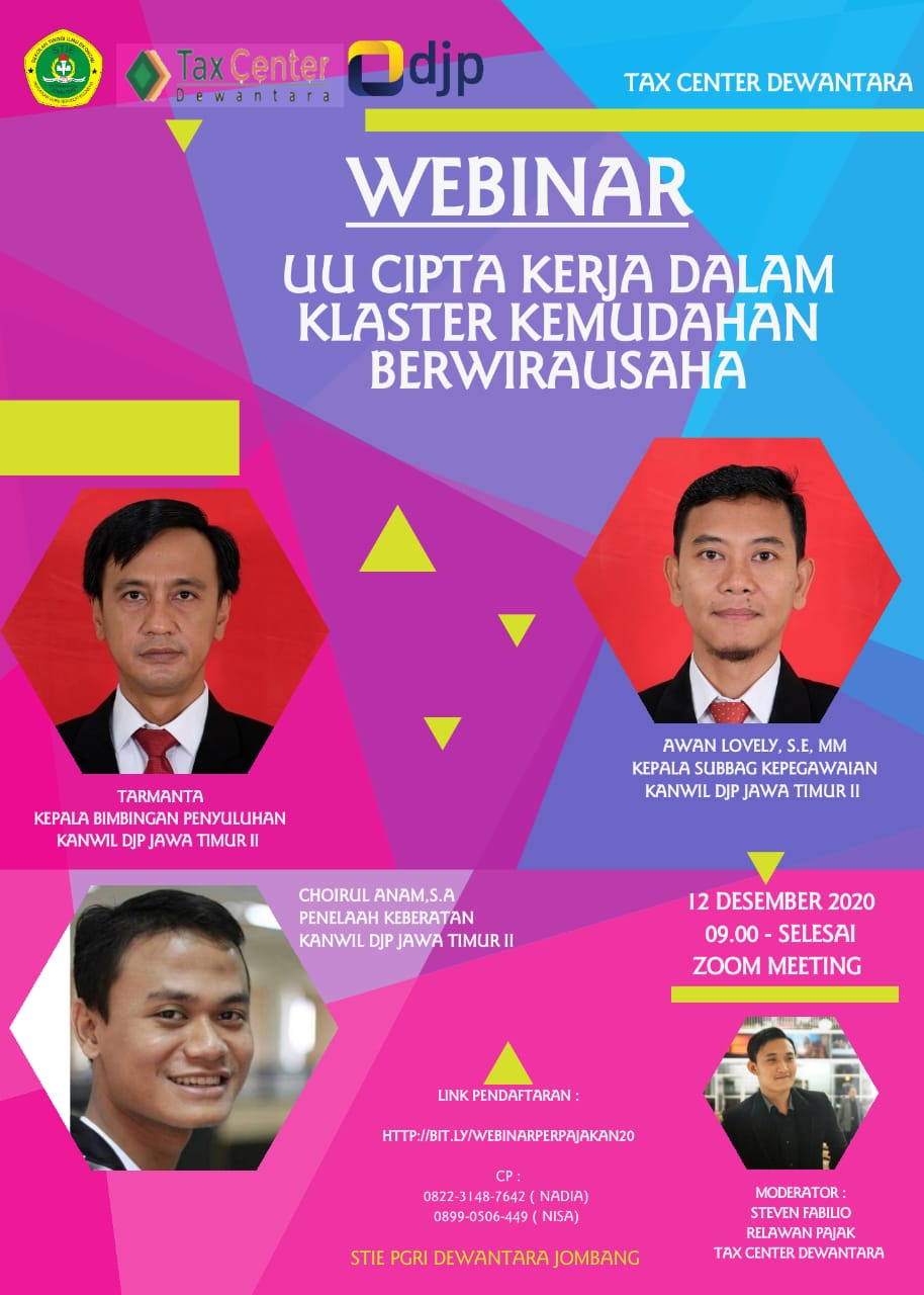 TAX CENTER STIE PGRI DEWANTARA JOMBANG PROUDLY PRESENT WEBINAR : “UU CIPTA KERJA DALAM KLASTER KEMUDAHAN BERWIRAUSAHA” TAX CENTER STIE PGRI DEWANTARA JOMBANG PROUDLY PRESENT WEBINAR : “UU CIPTA KERJA DALAM KLASTER KEMUDAHAN BERWIRAUSAHA”